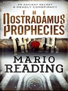The Nostradamus Prophecies (eBook): Nostradamus Trilogy, Book 1